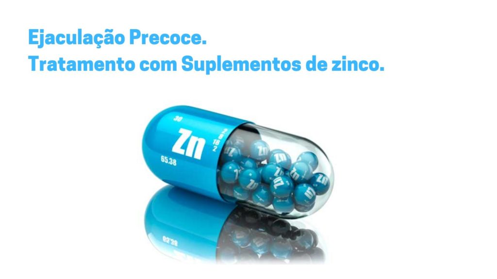 Ejaculação Precoce Tratamento com Suplementos de zinco