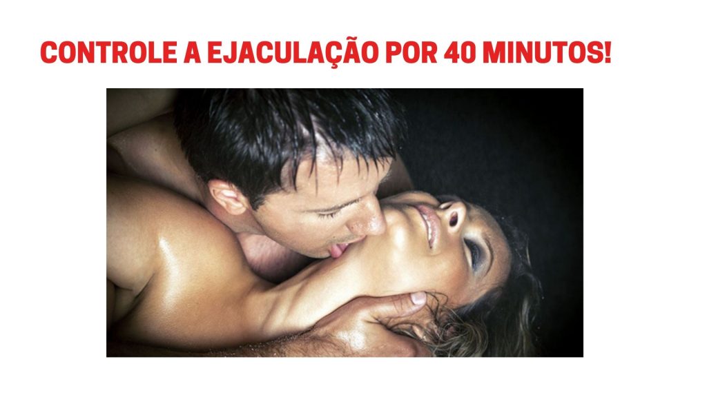 Ejaculação Precoce Tratamento Natural - controle