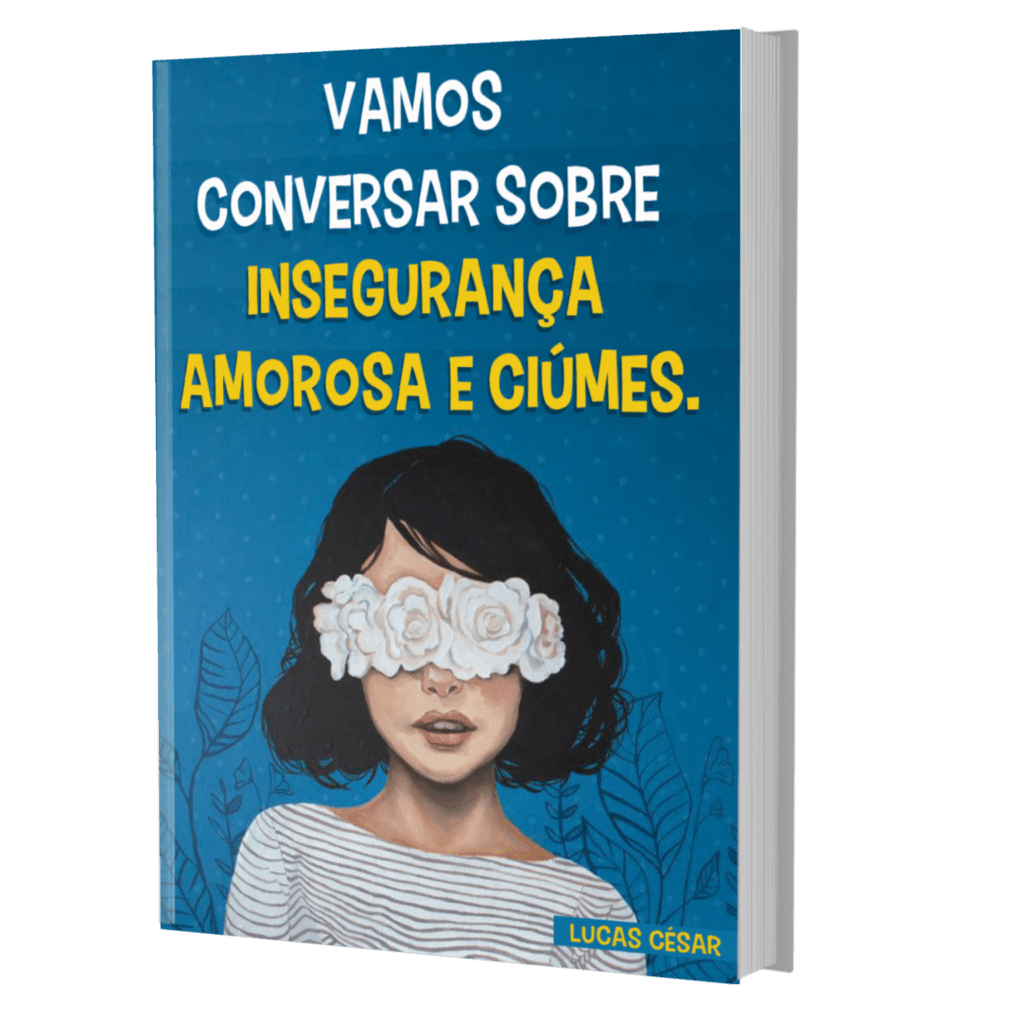 E-book Vamos Conversar sobre Insegurança Amorosa e Ciúmes